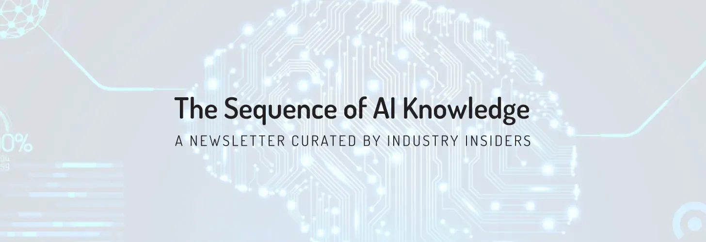 The Sequence of AI Knowledge newsletter header